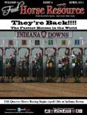April 2011 Issue - Quarter Horse Racing at indiana Downs